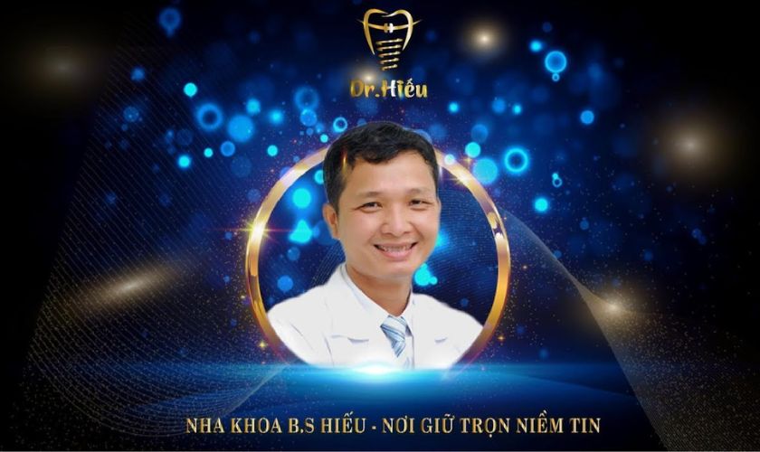 Dr. Hiếu - Bác sĩ giàu kinh nghiệm và nhiệt huyết