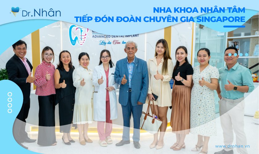 Nha khoa Nhân Tâm tiếp đón đoàn chuyên gia Singapore Nha khoa Nhân Tâm tiếp đón đoàn chuyên gia Singapore